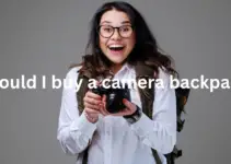 Should I buy a camera backpack?