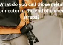 What do you call those metal connector at the end of camera straps?