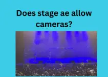 Does stage ae allow cameras?